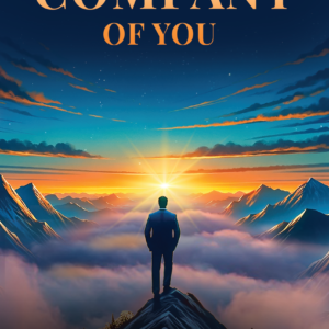 The Company of You